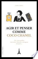 Agir et penser comme Coco Chanel