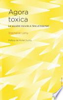 Agora toxica