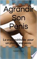 Agrandir Son Penis