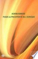 Agribusiness Pour La Prosperite De L'afrique
