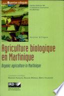 Agriculture biologique en Martinique