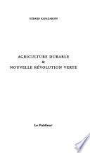 Agriculture durable & nouvelle révolution verte