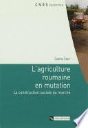 Agriculture roumaine en mutation