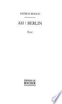 Ah! Berlin