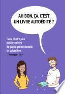 Ah bon, ça, c'est un livre autoédité ?