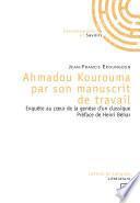 Ahmadou Kourouma par son manuscrit