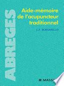 Aide-mémoire de l'acupuncteur traditionnel