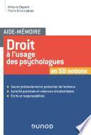Aide-mémoire - Droit à l'usage des psychologues