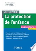 Aide-mémoire - La protection de l'enfance - 4e éd.