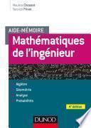Aide-mémoire - Mathématiques de l'ingénieur - 4e éd.