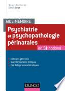 Aide-mémoire - Psychiatrie et psychopathologie périnatales