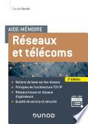 Aide-mémoire - Réseaux et télécoms - 2e éd.