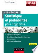 Aide-mémoire - Statistique et probabilités pour les ingénieurs - 3ed