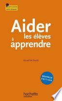 Aider les élèves à apprendre