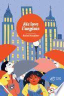 Aïe love l'anglais