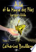 Aila et la Magie des Fées