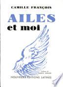 AILES et moi Par CAMILLE FRANCOIS