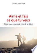 Aime et fais ce que tu veux