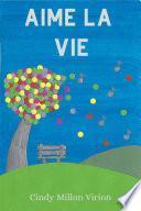 Aime la vie