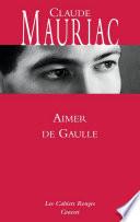 Aimer De Gaulle