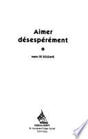 Aimer désespérément