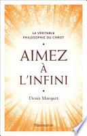 Aimez à l'infini