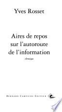 Aires de repos sur l'autoroute de l'information