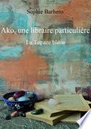 Ako, une libraire particulière...