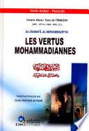 Al-chama'il al- mohammadiyya. Les Vertus Mohammadiannes