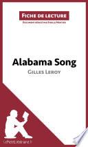 Alabama Song de Gilles Leroy (Fiche de lecture)