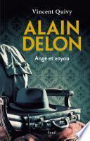 Alain Delon, ange et voyou