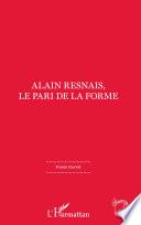 Alain Resnais, le pari de la forme