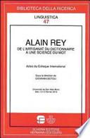 Alain Rey, de l'artisanat du dictionnaire à une science du mot