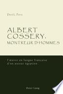 Albert Cossery, Montreur D'hommes