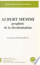 Albert Memmi, prophète de la décolonisation