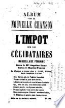 Album de la nouvelle chanson. livr. 2-4, 6-10, 12, 14-30, 33-37, 40-50, 52-63, 65-93, 95-100