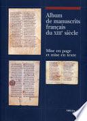 Album de manuscrits français du XIIIe siècle
