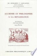 Alchimie et philosophie à la Renaissance