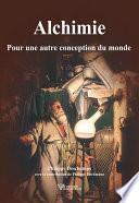 Alchimie - Pour une autre conception du monde