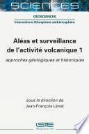 Aléas et surveillance de l’activité volcanique 1
