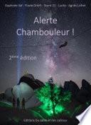Alerte Chambouleur !