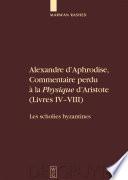Alexandre d'Aphrodise, commentaire perdu à la Physique d'Aristote (livres IV-VIII)