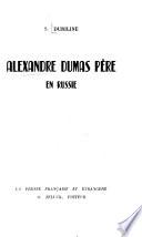 Alexandre Dumas père en Russie