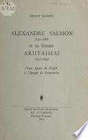 Alexandre Salmon (1820-1866) et sa femme Ariitaimai (1821-1897)