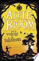 Alfie Bloom - tome 2