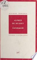 Alfred de Musset : «Lorenzaccio»