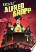 Alfred Kropp (Tome 2) - Le sceau du roi Salomon
