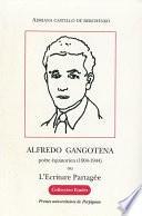 Alfredo Gangotena, poète équatorien (1904-1944)