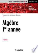 Algèbre - 1re année - 2e éd.