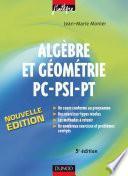 Algèbre et Géométrie PC-PSI-PT - 5e éd.